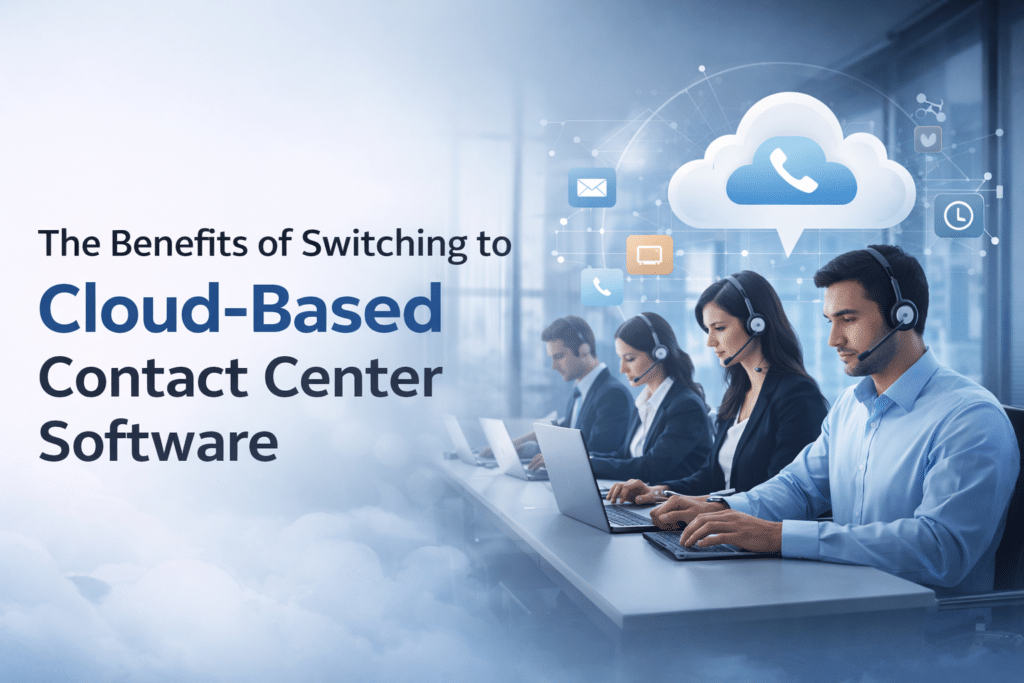 Cloud-based contact center software